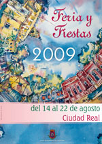 Cartel anunciador Ferias y Fiestas en honor a la Virgen del Prado 2009 de Ciudad Real